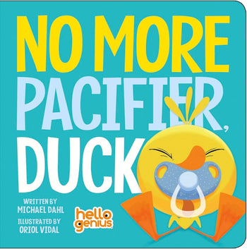 No More Pacifier, Duck
