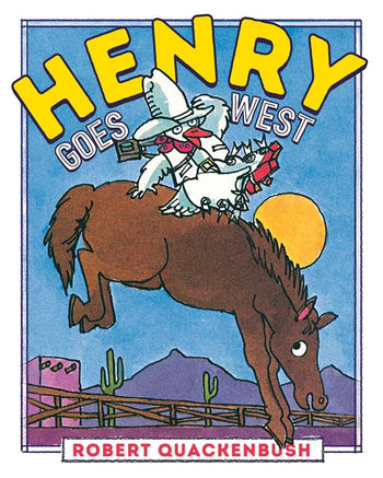 Henry Goes West Book