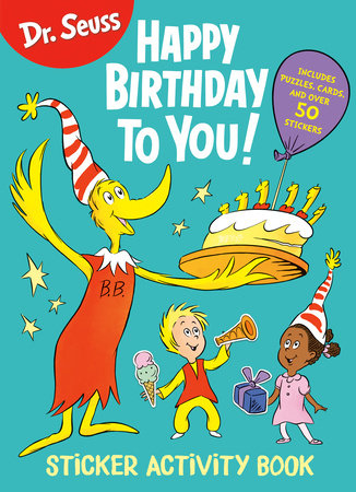 Dr. Seuss's Happy Birthday To You Sticker Activity Book