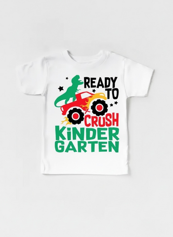 Ready to Crush Kindergarten! Kids Graphic T-Shirt