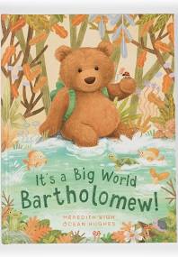 It's A Big World Bartholomew