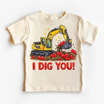 I Dig You! Valentine Tee / Natural