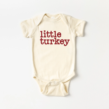 * Little Turkey Bodysuit or T- Shirt / Natural