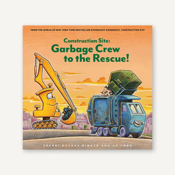 Construction Site Garbage Crew to the Rescue!