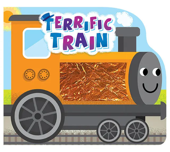 Terrific Train - Touch & Feel Board Book