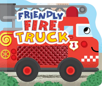 Friendly Fire Truck Board Book