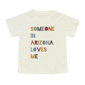 Someone in Arizona Loves Me Tee