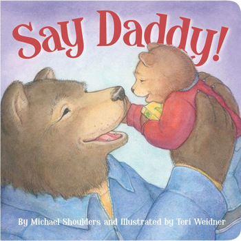 Say Daddy / Hardcover